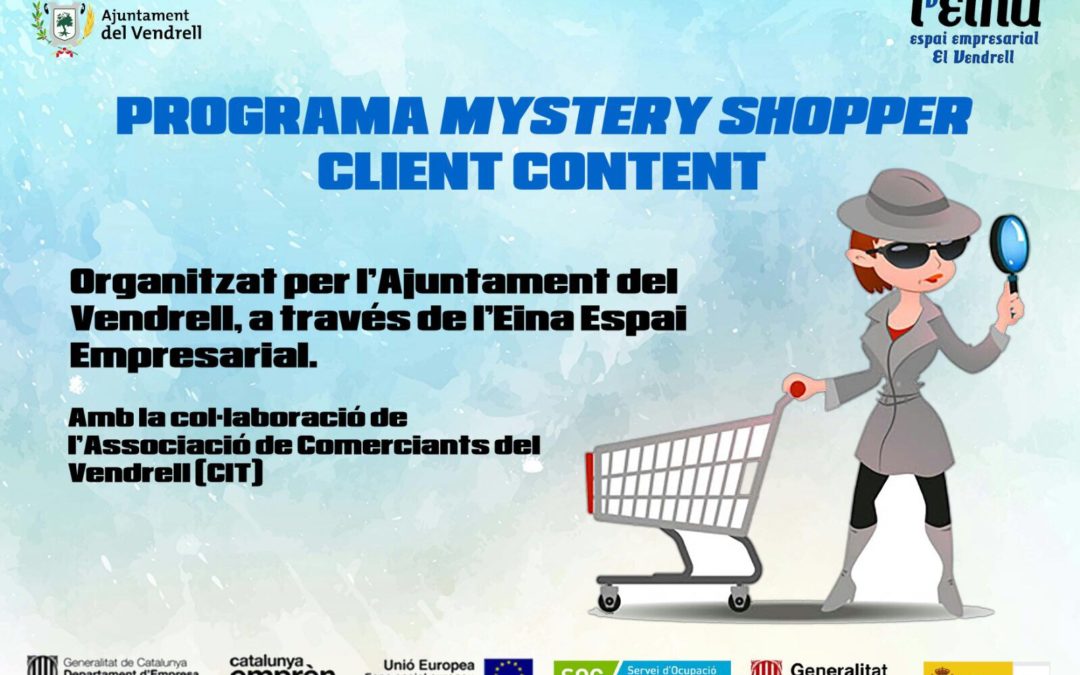 «Mystery Shopper», tècnica d’investigació per als comerços del Vendrell