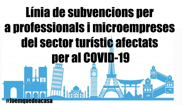 Línia de subvencions per a professionals i microempreses del sector turístic afectats per al COVID-19