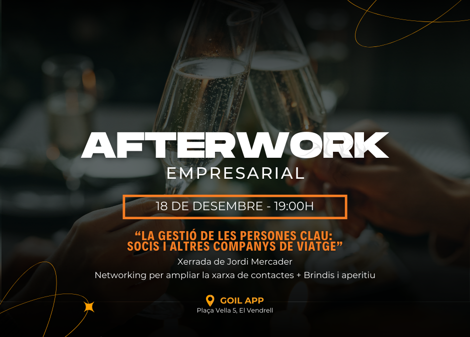 Afterwork empresarial – Nadal 2024 | 18 de desembre