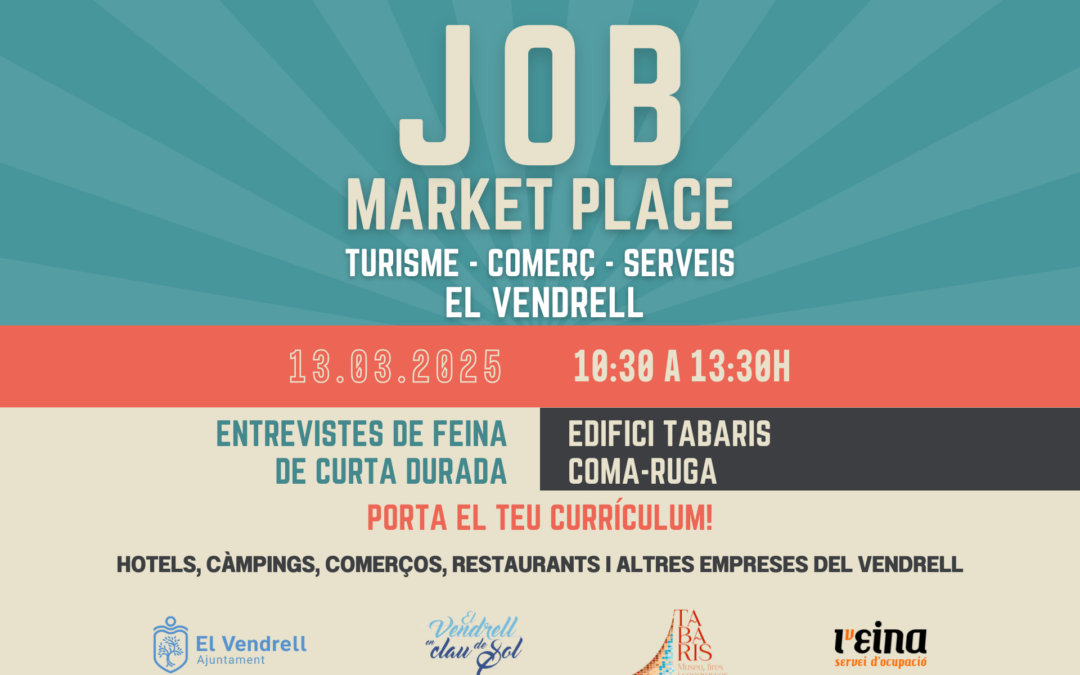 Job Market Place de Turisme, Comerç i Serveis – El Vendrell